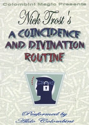 Nick Trost's A Coincidence and Divination Routine by Aldo Colombini