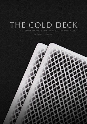 The Cold Deck by Daniel Madison