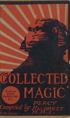 Collected Magic Series Volume 1 by Percy Naldrett