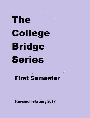 College Bridge Series First Semester by Chris Hasney