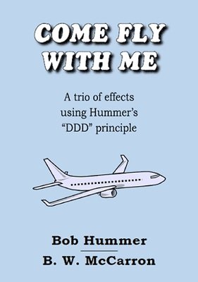 Come Fly With Me by Bob Hummer & B. W. McCarron