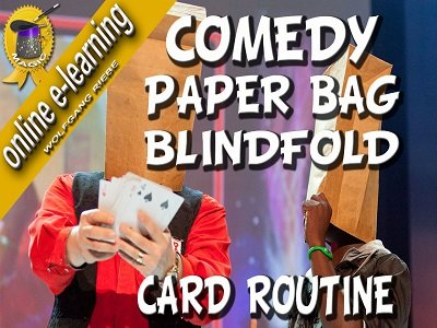 Comedy Paper Bag Blindfold Card Routine by Wolfgang Riebe