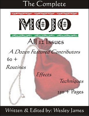 The Complete Mojo by Wesley James