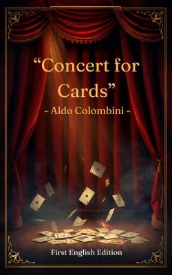 Concert for Cards by Aldo Colombini