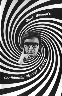 Confidential Mental Secrets by Gene Marvin