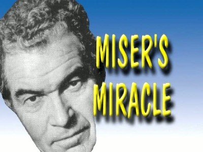 Miser's Miracle by Jerry Andrus