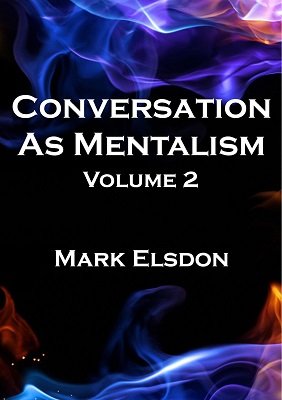 Conversation as Mentalism 2 by Mark Elsdon