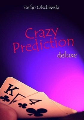 Crazy Prediction Deluxe (German) by Stefan Olschewski