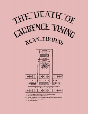 The Death of Laurence Vining by Alan Thomas