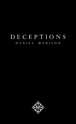 Deceptions by Daniel Madison