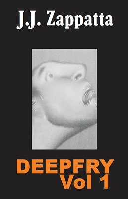 Deep Fry 1 by (Benny) Ben Harris & J. J. Zappatta