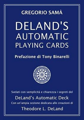 DeLand's Automatic Playing Cards by Gregorio Samà