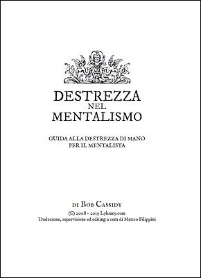 Destrezza nel Mentalismo by Bob Cassidy