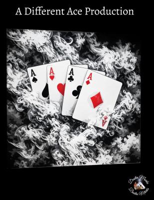 A Different Ace Production by Dustin Marks