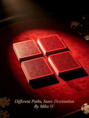 Different Paths, Same Destination by Miku W.