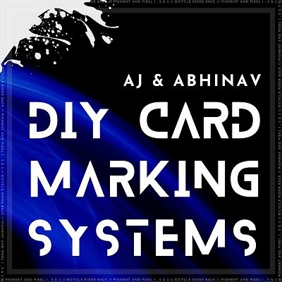 DIY Card Marking Systems by Abhinav Bothra