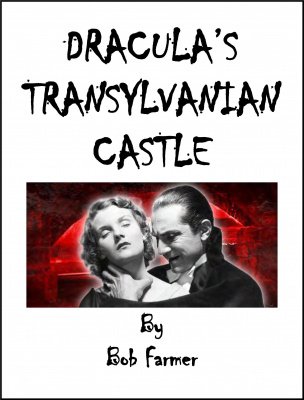 Dracula's Transylvanian Castle by Bob Farmer