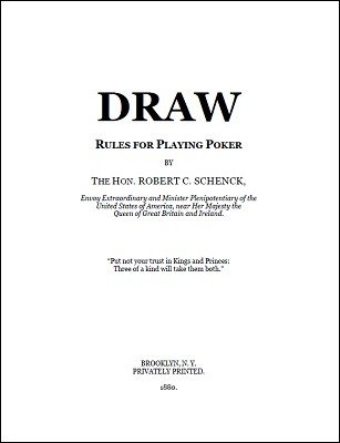 Draw: rules for playing poker by Robert C. Schenck