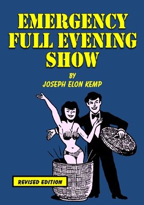 Emergency Full Evening Show by Joseph Elon Kemp