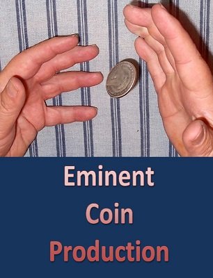 Eminent Coin Production by Ken Muller