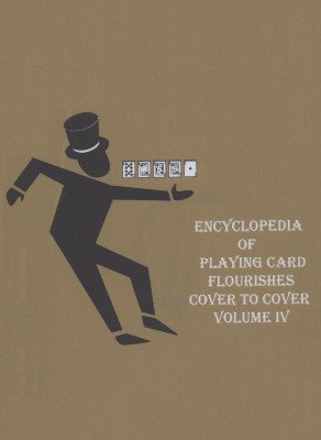 Encyclopedia of Playing Card Flourishes DVD 4 by Jerry Cestkowski