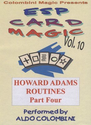 ESP Card Magic Vol. 10: Howard Adams Part 4 by Aldo Colombini