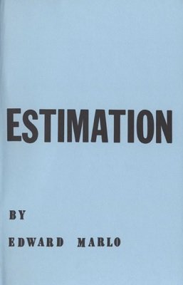 Estimation: Revolutionary Card Technique - Chapter 13 by Edward Marlo