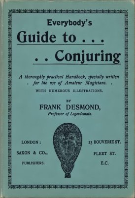 Product image of Everybody's Guide to Conjuring by Frank Desmond