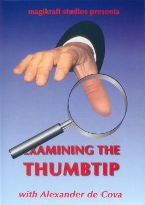 Examining the Thumbtip by Alexander de Cova