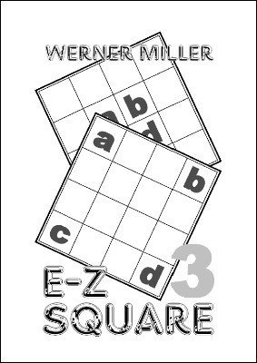 E-Z Square 3 by Werner Miller