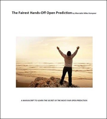 The Fairest Hands-Off Open Prediction by Mike Kempner