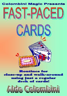 Fast Paced Cards by Aldo Colombini