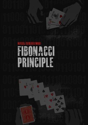 Fibonacci Principle by Maciej Dziegielewski