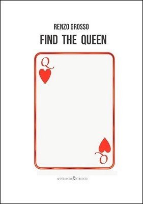 Find the Queen (Italian) by Renzo Grosso
