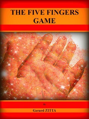 Five Fingers Game by Gerard Zitta