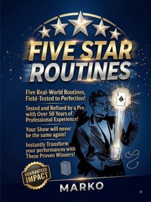 Five Star Routines by Mago Marko