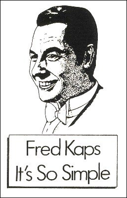 Fred Kaps Lecture - It's So Simple by Fred Kaps