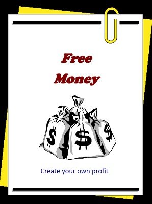 Free Money by Brian T. Lees