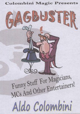 Gagbuster by Aldo Colombini