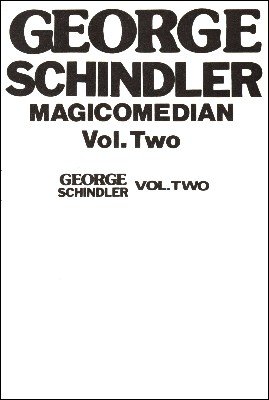 Up Close with Schindler Volume 2 by George Schindler