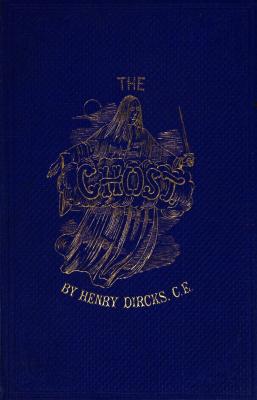 The Ghost by Henry Dircks