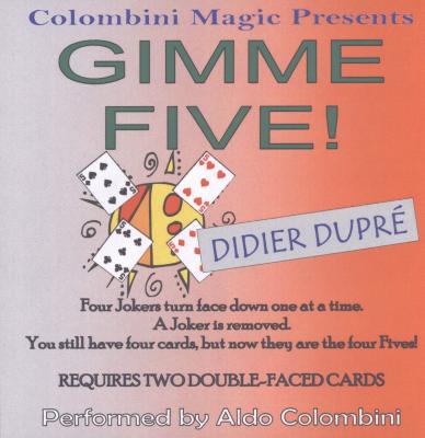 Gimme Five by Aldo Colombini