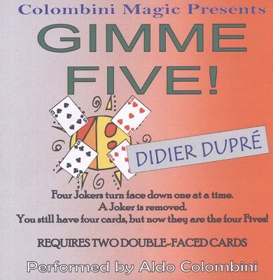 Gimme Five by Aldo Colombini