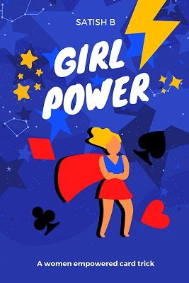 Girl Power by Satish B