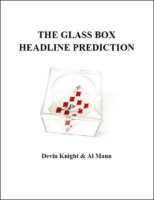 The Glass Box Headline Prediction by Devin Knight & Al Mann
