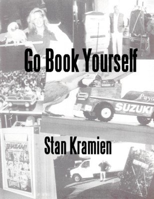 Go Book Yourself by Stan Kramien