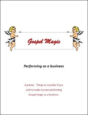 Gospel Magic: performing as a business by Brian T. Lees
