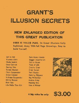 Grant's Illusion Secrets by Ulysses Frederick Grant