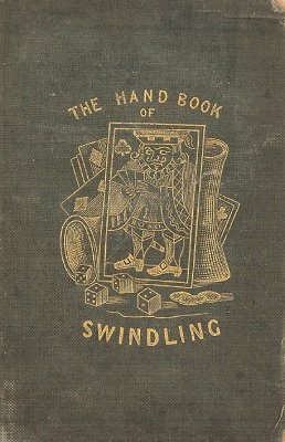 The Hand-Book of Swindling by Douglas William Jerrold