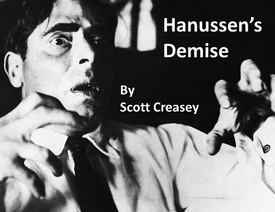 Hanussen's Demise by Scott Creasey